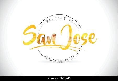 San Jose Welcome To Word Text with Handwritten Font and Golden Texture Design Illustration Vector. Stock Vector