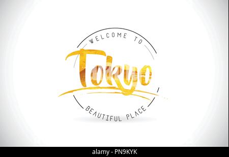 Tokyo Welcome To Word Text with Handwritten Font and Golden Texture Design Illustration Vector. Stock Vector