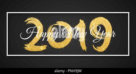 Happy New Year 2019. White frame. Golden grunge brush with golden glitters. Web banner for your advertising design. Vector illustration. EPS 10 Stock Vector