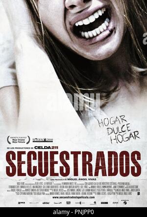 Original film title: SECUESTRADOS. English title: SECUESTRADOS. Year: 2010. Director: MIGUEL ANGEL VIVAS. Credit: VACA FILMS/LA FABRIQUE 2/ BLUR PRODUCCIONES / Album Stock Photo