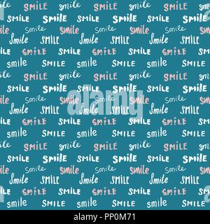Smile lettering seamless pattern. Hand drawn sketched calligraphic signs, grunge textured retro badge, Vintage typography design print, vector illustr Stock Vector