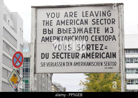 You are now leaving the American Sector - sign at Checkpoint Charlie ...