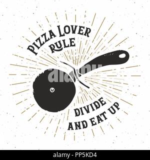 Pizza cutter vintage label, Hand drawn sketch, grunge textured retro badge, typography design t-shirt print, vector illustration. Stock Vector