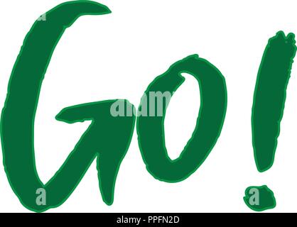 “Go!” watercolor green motivational brush font text written on a white background. Vector illustration. Stock Vector