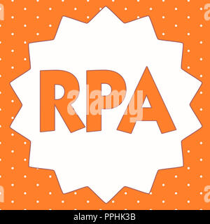 Conceptual hand writing showing Rpa. Business photo showcasing The use of software with artificial intelligence to do basic task. Stock Photo