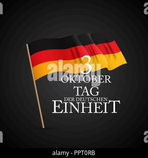 3 Oktober Tag der Deutschen Einheit. Translation: 3 october day of german unity. Vector Illustration Stock Vector