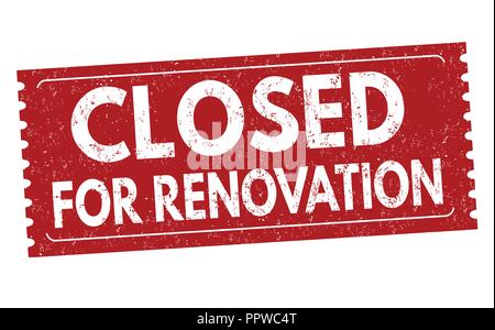 Closed for renovation sign or stamp on white background, vector illustration Stock Vector