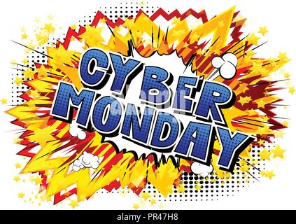 Cyber Monday - Vector illustrated comic book style phrase. Stock Vector