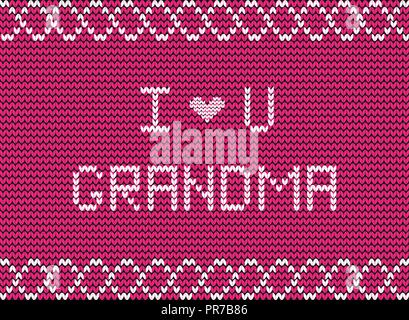 I love you grandma white knitted fabric script inscription on pink knitting background with wavy ornament. Happy grandparents day greeting card for gr Stock Vector