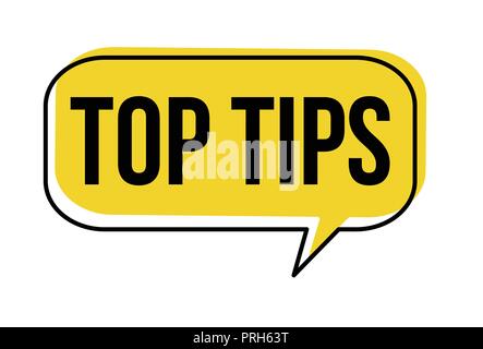 Top tips speech bubble on white background, vector illustration Stock Vector