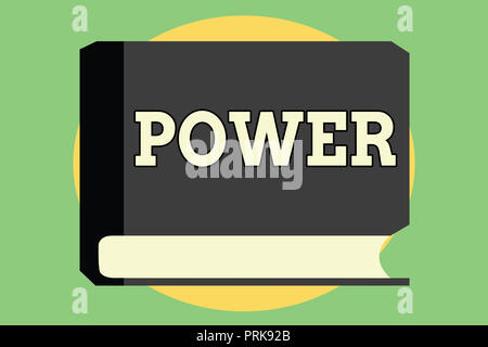 Handwriting Text Power Concept Meaning Ability Capacity To Do Something Or Act In Particular Way Electricity Stock Photo Alamy