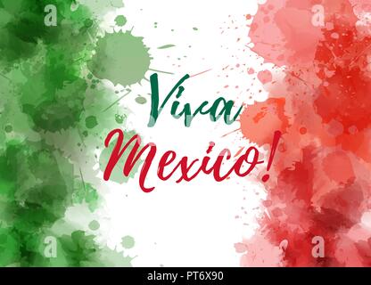 Viva Mexico background with waterccolored grunge design. Independence day concept background. Abstract watercolor splashes in mexico flag colors Stock Vector
