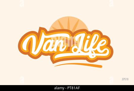 van life word with orange color suitable for card icon or typography logo design Stock Vector