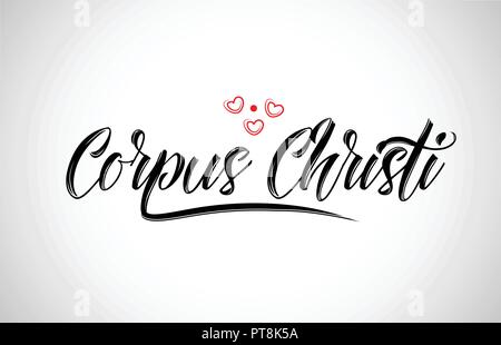corpus christi  city text design with red heart typographic icon design suitable for touristic promotion Stock Vector