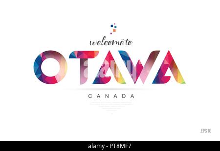 Welcome to ottawa canada card and letter design in colorful rainbow color and typographic icon design Stock Vector