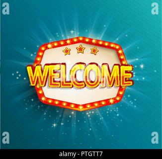 The welcome retro banner with glowing lamps. Vector illustration with shining lights frame in vintage style. Greetings to casino, gambling, cinema, new city for travelers. Stock Vector