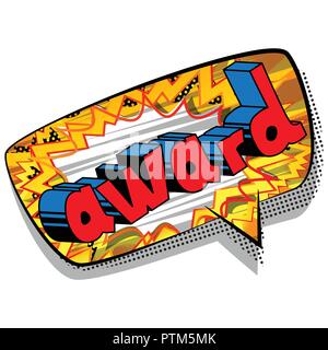 Award - Vector illustrated comic book style phrase. Stock Vector