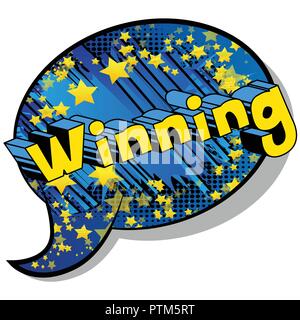 Winning - Vector illustrated comic book style phrase. Stock Vector