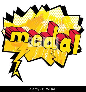 Medal - Vector illustrated comic book style phrase. Stock Vector