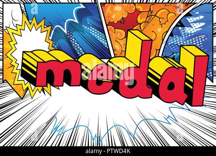 Medal - Vector illustrated comic book style phrase. Stock Vector
