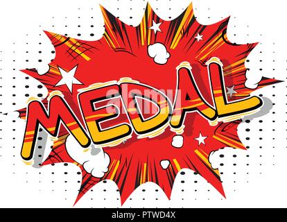 Medal - Vector illustrated comic book style phrase. Stock Vector