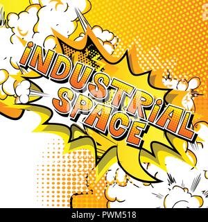 Industrial space - Vector illustrated comic book style phrase. Stock Vector