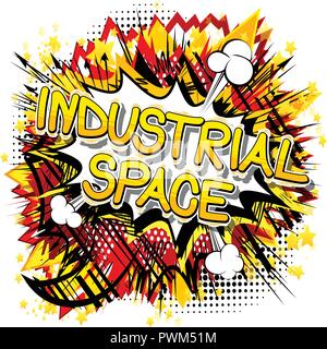 Industrial space - Vector illustrated comic book style phrase. Stock Vector