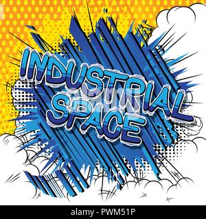 Industrial space - Vector illustrated comic book style phrase. Stock Vector