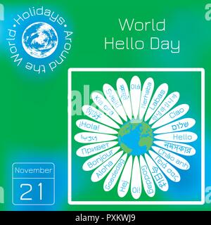 World Hello Day. Daisy flower, middle - planet Earth. On the petals - word Hello in various languages of world. Calendar. Holidays Around the World. G Stock Vector