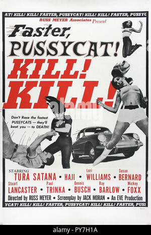 Faster, Pussycat ! Kill!  Kill ! - Original Movie Poster Stock Photo