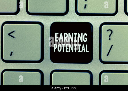 Handwriting text writing Earning Potential. Concept meaning Top salary for a particular field or professional job. Stock Photo