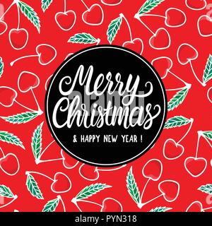 Merry Christmas and Happy New Year Sweet Card. White Hand lettering text inscription. Vector illustration hand drawn patern berry cherry background. Stock Vector
