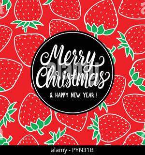 Merry Christmas and Happy New Year Sweet Card. White Hand lettering text inscription. Vector illustration hand drawn patern berry strawberry background. Stock Vector