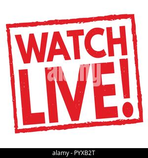 Watch live sign or stamp on white background, vector illustration Stock Vector