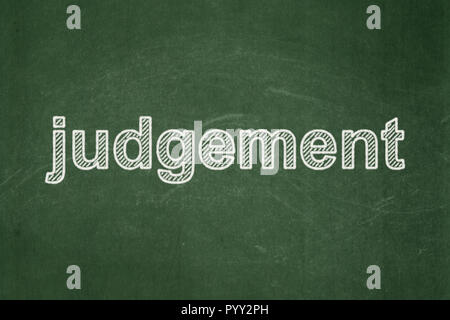 Law concept: Judgement on chalkboard background Stock Photo