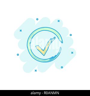 Vector cartoon check marks ok icon in comic style. Accept sign illustration pictogram. Yes business splash effect concept. Stock Vector