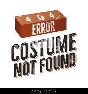 404 error costume not found. Nice Christmas or another Holiday t shirt gift idea design. Stock vector isolated on white background. Stock Vector