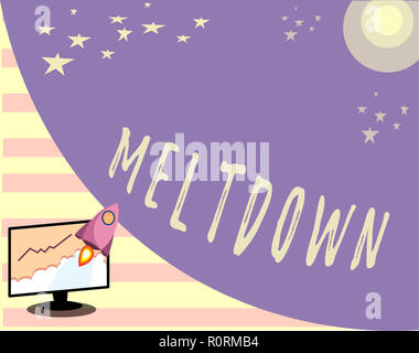 Conceptual hand writing showing Meltdown Business photo showcasing Conceptual hand writing showing Meltdown Business photo showcasing