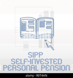 Handwriting text writing Sipp Self Invested Personal Pension. Concept meaning Preparing the future Save while young. Stock Photo