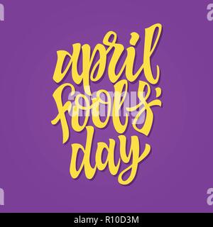 April Fools Day - vector hand drawn brush pen lettering Stock Vector