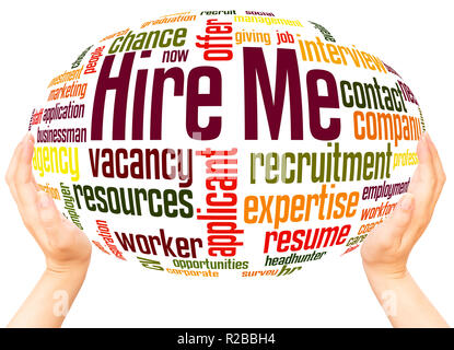 Hire Me word cloud hand sphere concept on white background. Stock Photo