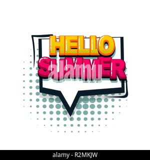 Hello summer comic text collection sound effects pop art style. Set vector speech bubble with word and short phrase cartoon expression illustration. C Stock Vector