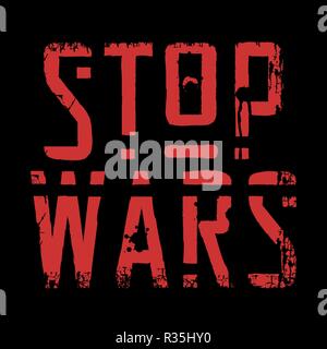 Stop Wars - poster or banner. Red text on black background. Lettering, text processing with effects. Vector. Stock Vector
