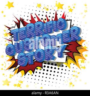 Terrific Customer Stories - Vector illustrated comic book style phrase on abstract background. Stock Vector