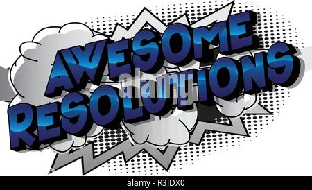 Awesome Resolution - Vector illustrated comic book style phrase on abstract background. Stock Vector