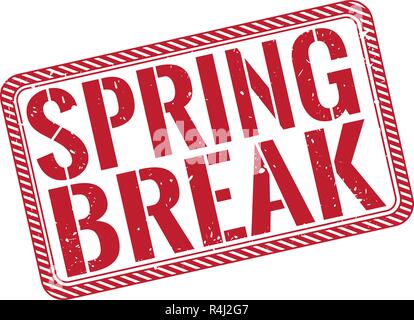 Spring break sign or stamp on white background, vector illustration ...