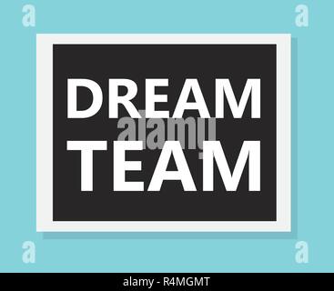 dream team concept- vector illustration Stock Vector