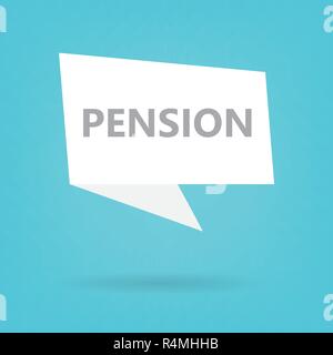 pension word on a speech bubble- vector illustration Stock Vector
