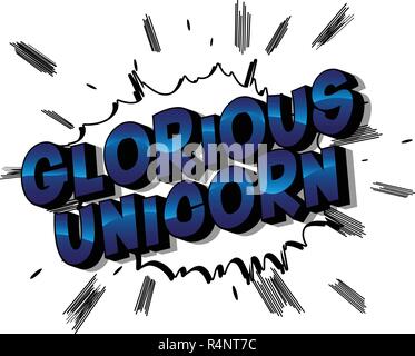 Glorious Unicorn - Vector illustrated comic book style phrase on abstract background. Stock Vector