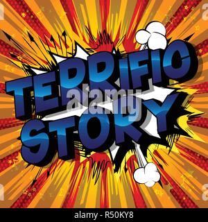 Terrific Story - Vector illustrated comic book style phrase. Stock Vector